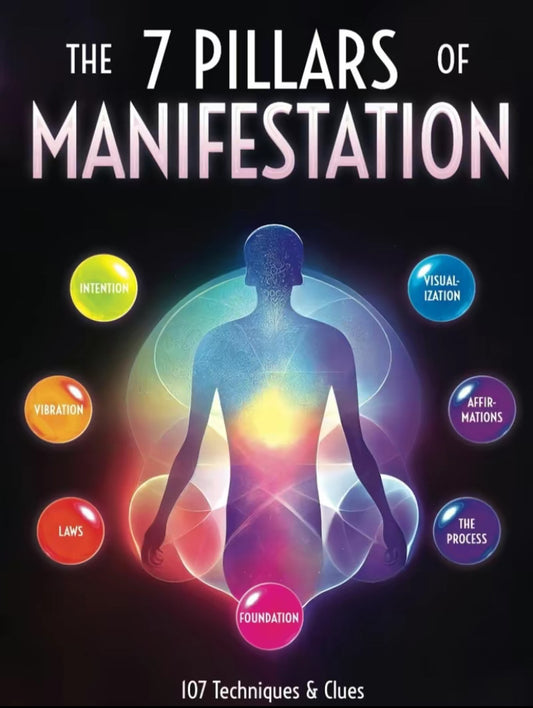 7 Pillars Of Manifestation